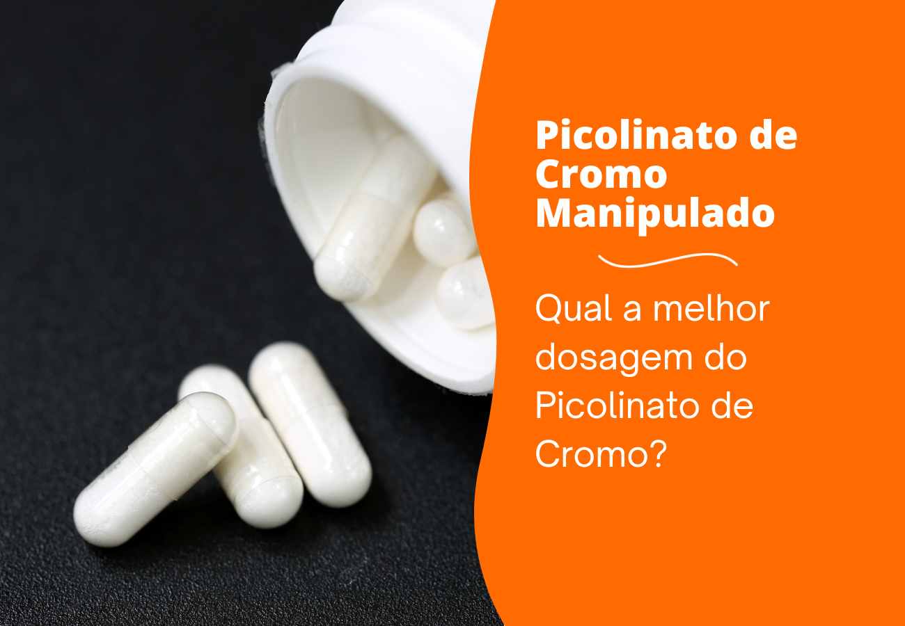 Picolinato de Cromo Manipulado: entenda seus efeitos e como utilizar